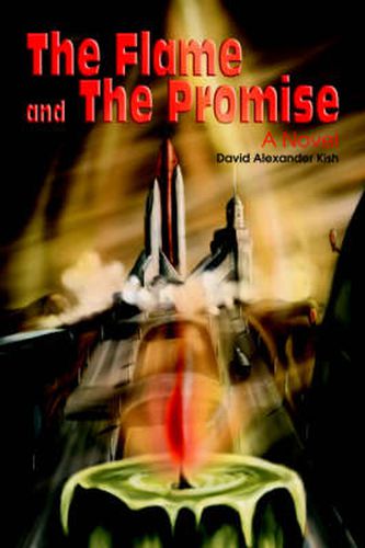 Cover image for The Flame and The Promise: A Novel