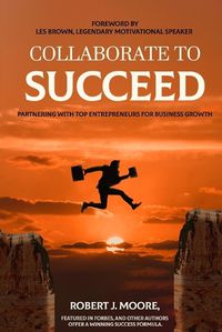 Cover image for Collaborate to Succeed