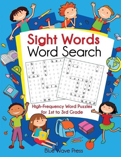 Cover image for Sight Words Word Search: High-Frequency Word Puzzles for First Through Third Grade