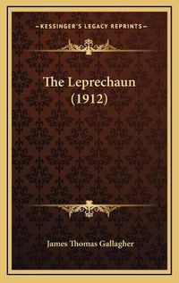 Cover image for The Leprechaun (1912)