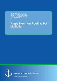 Cover image for Single Precision Floating Point Multiplier