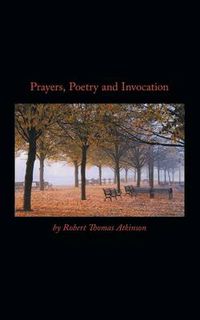 Cover image for Prayers, Poetry and Invocation