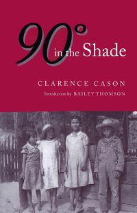 Cover image for 90 Degrees in the Shade