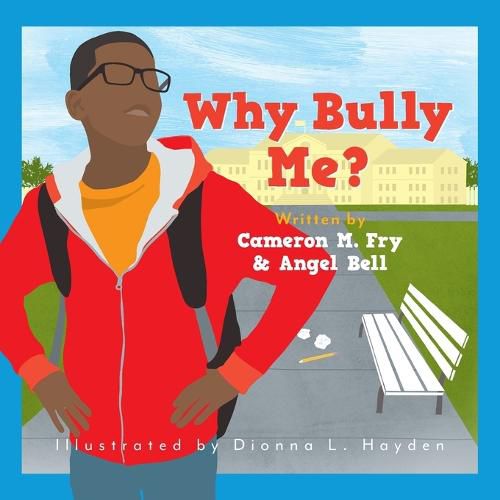 Cover image for Why Bully Me?