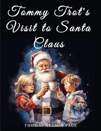 Cover image for Tommy Trot's Visit to Santa Claus