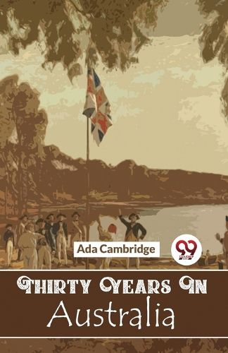 Cover image for Thirty Years in Australia