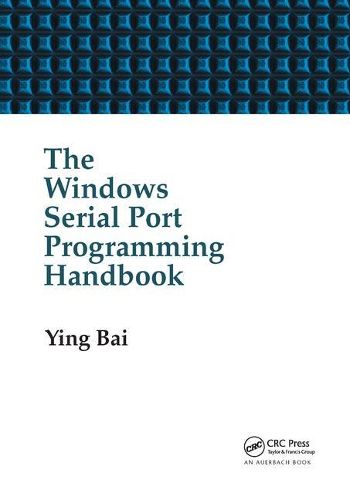 Cover image for The Windows Serial Port Programming Handbook