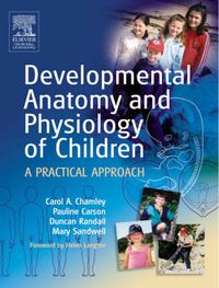 Cover image for Developmental Anatomy and Physiology of Children: A Practical Approach