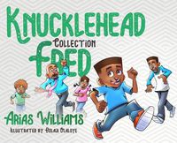 Cover image for Knucklehead Fred Collection