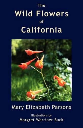 Cover image for The Wild Flowers of California