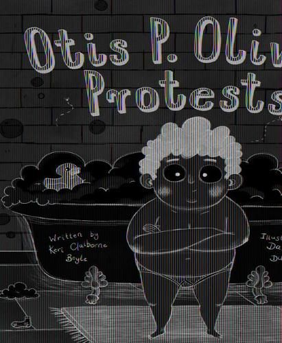 Otis P. Oliver Protests