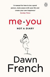 Cover image for Me. You. Not a Diary: The No.1 Sunday Times Bestseller