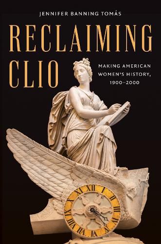 Cover image for Reclaiming Clio