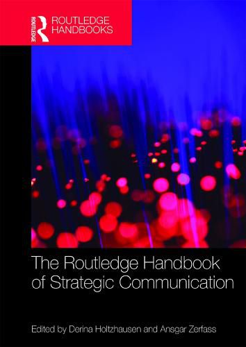 Cover image for The Routledge Handbook of Strategic Communication