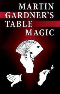 Cover image for Martin Gardner's Table Magic