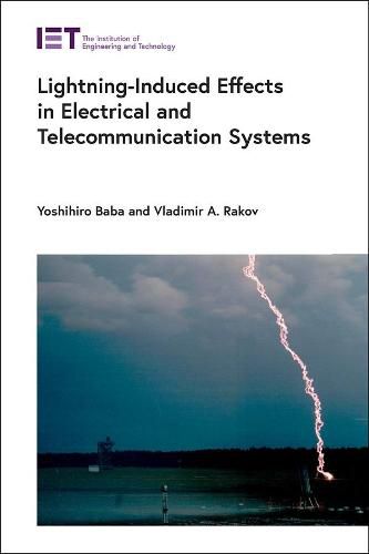 Cover image for Lightning-Induced Effects in Electrical and Telecommunication Systems