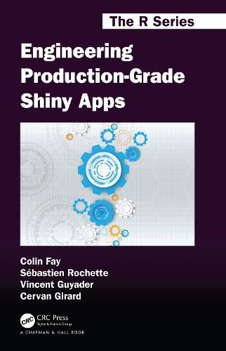 Engineering Production-Grade Shiny Apps