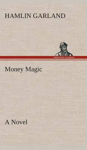 Cover image for Money Magic A Novel