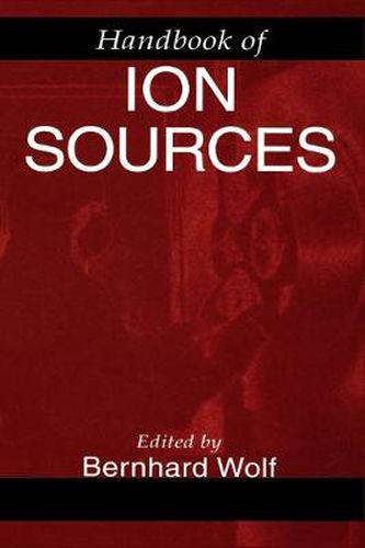 Cover image for Handbook of Ion Sources