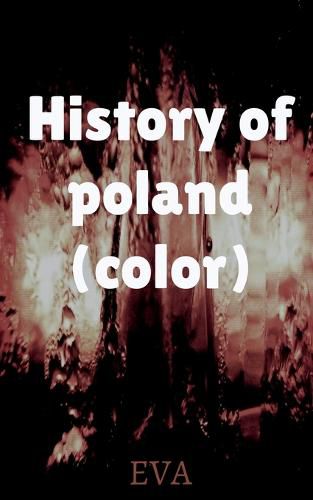 Cover image for History of Poland (color)