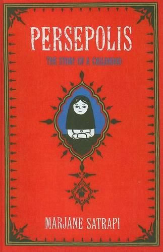 Persepolis: The Story of a Childhood