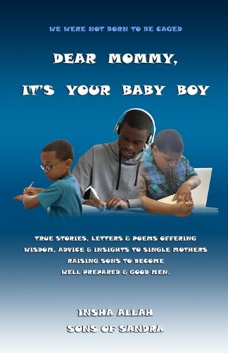 Cover image for Dear Mommy, It's Your Baby Boy