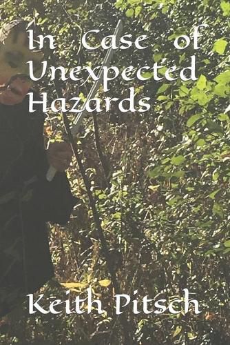 Cover image for In Case of Unexpected Hazards