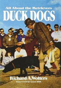 Cover image for Duck Dogs: All About the Retrievers