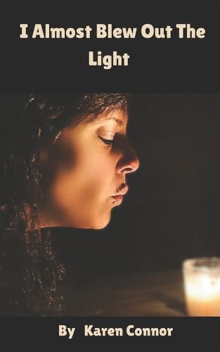 Cover image for I Almost Blew Out The Light