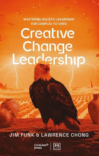 Cover image for Creative Change Leadership
