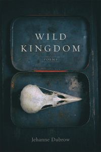 Cover image for Wild Kingdom: Poems