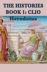 Cover image for The Histories Book 1: Clio