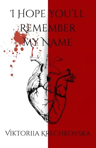 Cover image for I Hope You'll Remember My Name