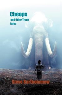 Cover image for Cheops and Other Trunk Tales