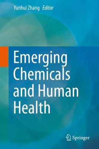 Cover image for Emerging Chemicals and Human Health