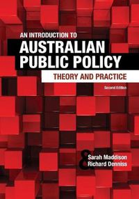 Cover image for An Introduction to Australian Public Policy: Theory and Practice