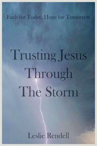 Cover image for Trusting Jesus Through The Storm