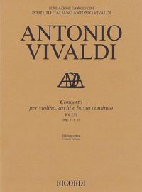 Cover image for Concerto for Violin, Strings and Basso Continuo - Rv239, Op. 6 No. 6: Score