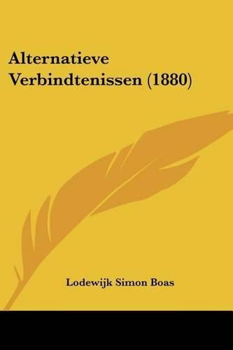 Alternatieve Verbindtenissen (1880)