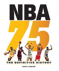 Cover image for NBA 75: The Definitive History