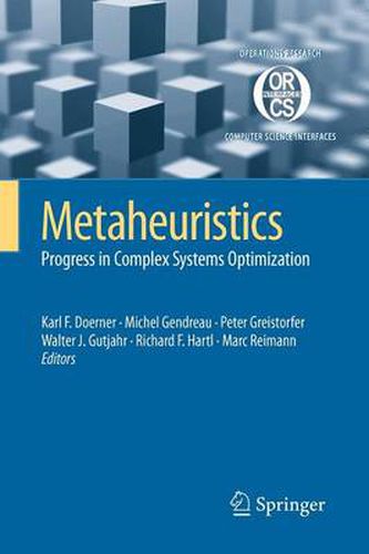 Metaheuristics: Progress in Complex Systems Optimization