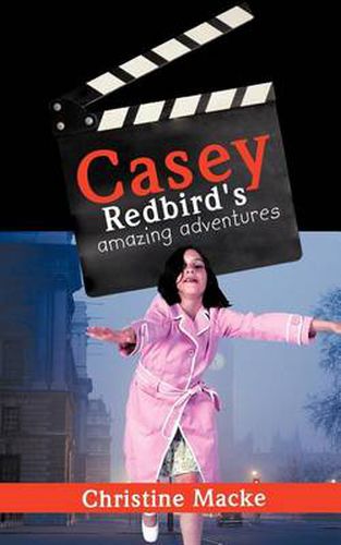 Cover image for Casey Redbird's Amazing Adventures