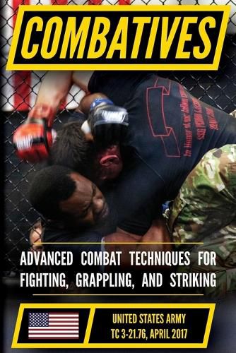 Cover image for The Official US Army Combatives Handbook - Current, Full-Size Edition