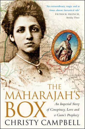 Cover image for The Maharajah's Box: An Imperial Story of Conspiracy, Love and a Guru's Prophecy