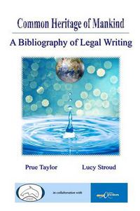 Cover image for Common Heritage of Mankind: A Bibliography of Legal Writing