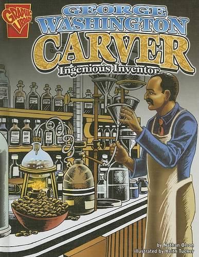 George Washington Carver: Ingenious Inventor