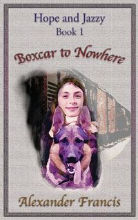 Cover image for Boxcar to Nowhere