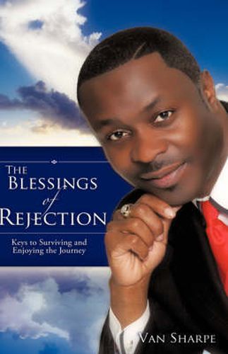 Cover image for The Blessings Of Rejection