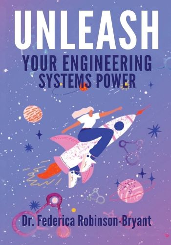 Cover image for Unleash Your Engineering Systems Power