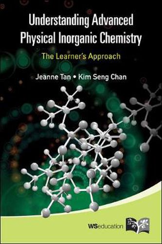 Cover image for Understanding Advanced Physical Inorganic Chemistry: The Learner's Approach